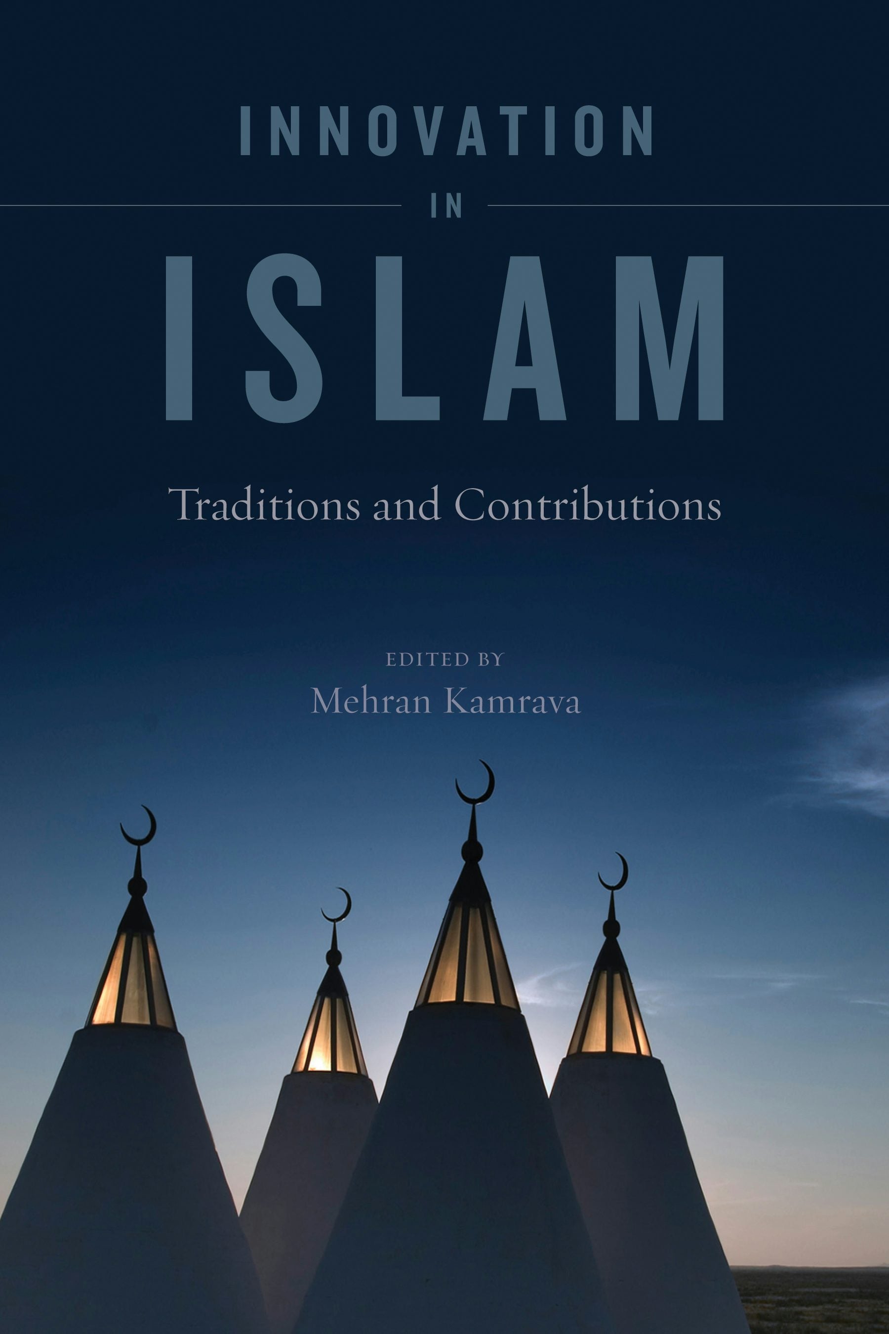 Book cover image for Innovation in Islam ISBN: 9780520948631